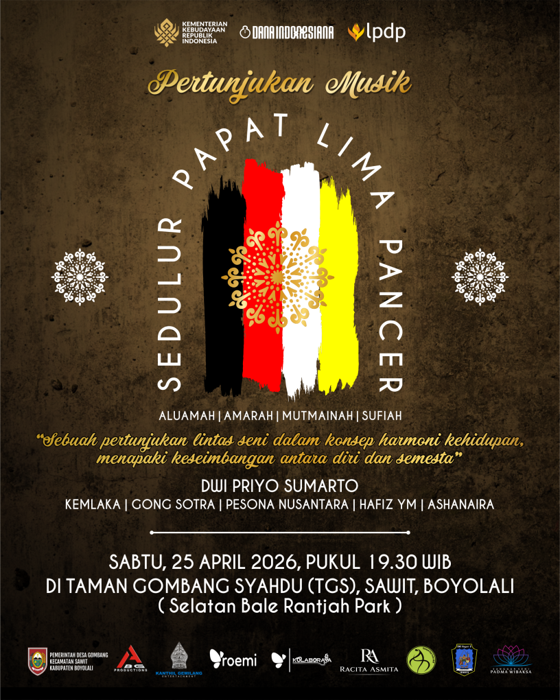 Pertunjukan musik “Sedulur Papat Limo Pancer” akan digelar di Taman Gombang Syahdu (TGS), Kecamatan Sawit, Kabupaten Boyolali, Jawa Tengah, Sabtu 25 April 2026. (Foto: dok. ist)